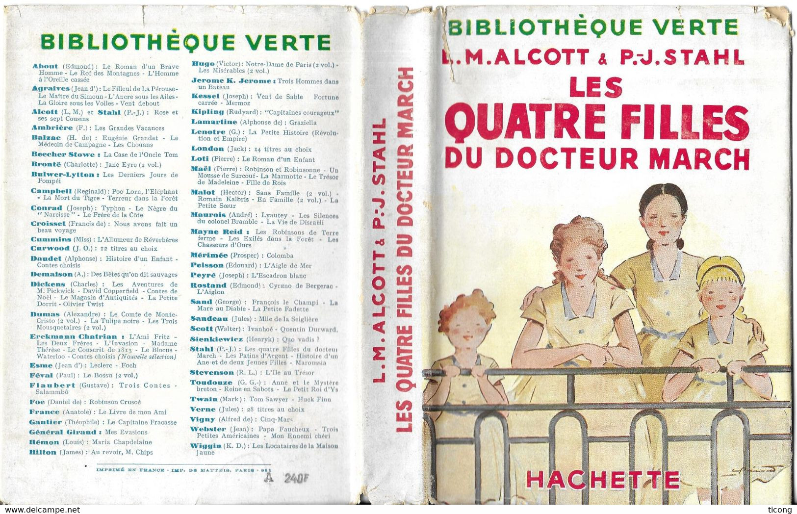 BIBLIOTHEQUE VERTE EDITION 1952  - LES QUATRE FILLES DU DOCTEUR MARCH,  ILLUSTRATIONS DE PECOUD, JAQUETTE, A VOIR - Bibliotheque Verte