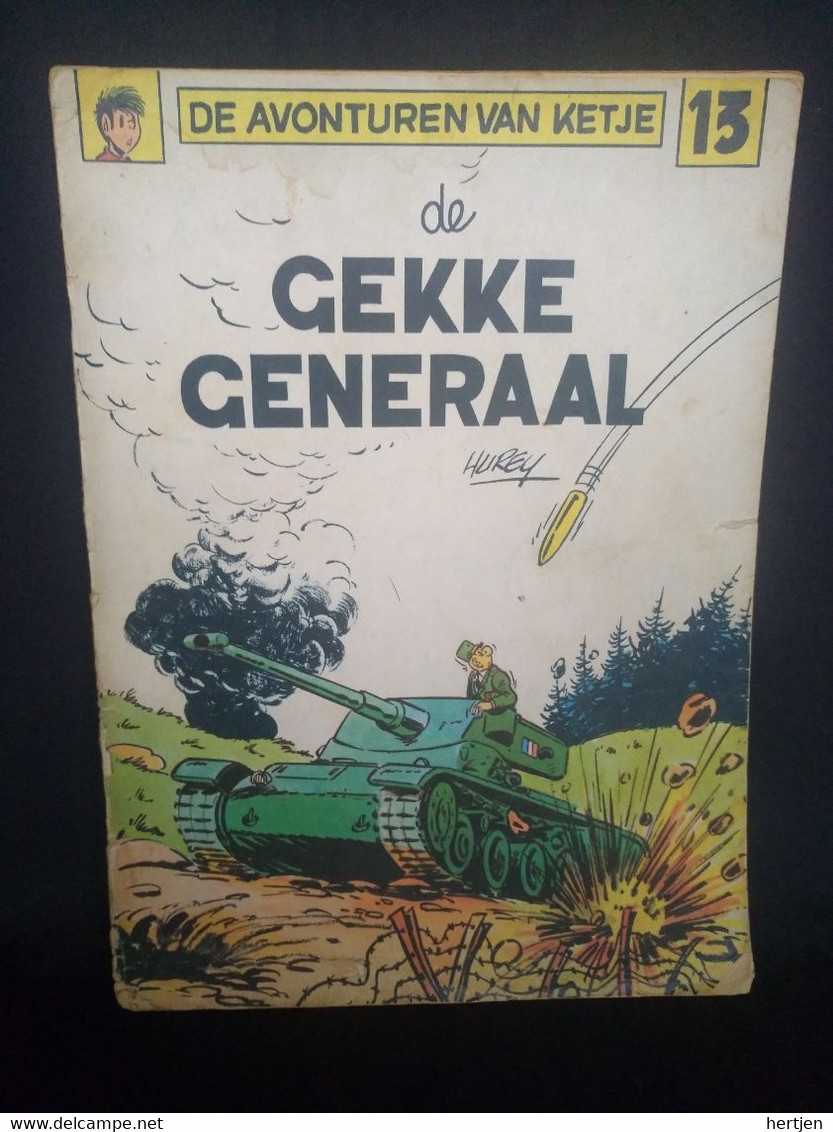 De Avonturen Van Ketje - 13 - De Gekke Generaal - Hurey - Altri & Non Classificati