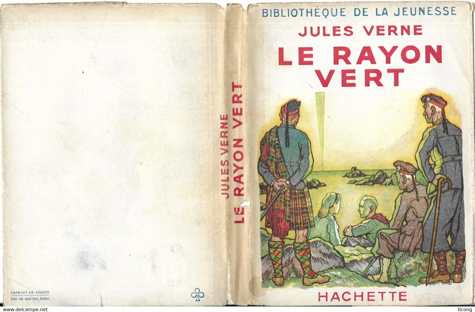 LE RAYON VERT DE JULES VERNE - EDITION BIBLIOTHEQUE DE LA JEUNESSE DE 1947 AVEC JAQUETTE - SUPERBE  ILLUSTRATIONS - - Bibliotheque De La Jeunesse