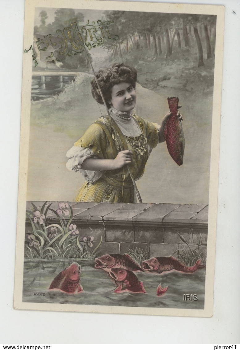 FEMMES - FRAU - LADY - Jolie Carte Fantaisie Portrait Jeune Femme Avec Canne à Pêche Et Poissons 1er AVRIL - 1er Avril - Poisson D'avril