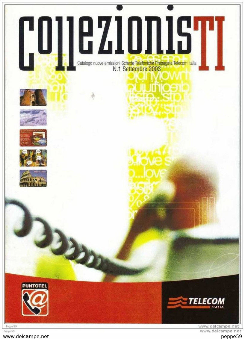 Catalogo Carte Telefoniche Telecom - 2003 N.01 - Kataloge & CDs