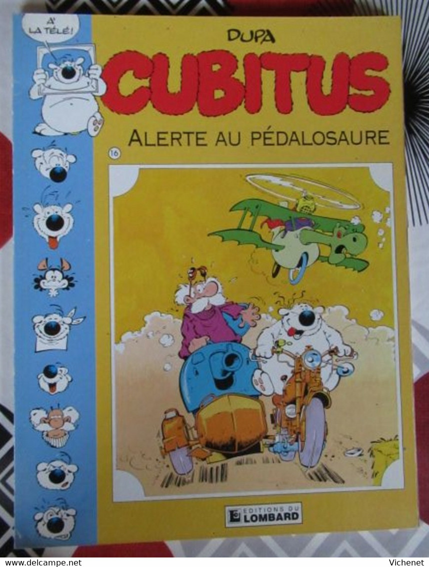 Cubitus - 6 - Alerte Au Pédalosaure - Coll. A La Télé N° 16 - Cubitus