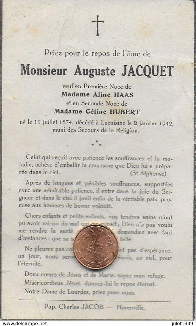 LACUISINE ..-- Mr Auguste JACQUET , Veuf De Aline HAAS  Et De Céline HUBERT , Né En 1874 , Décédé En 1942 . - Florenville