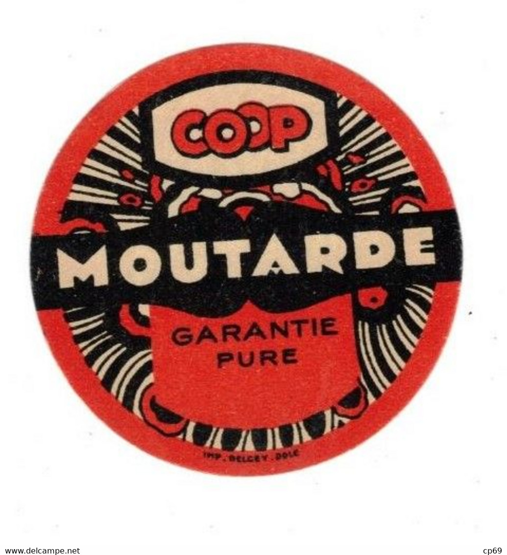 Etiquette Moutarde Garantie Pure COOP Mustard Mostarda マスタード Imp. Delcey à Dole 芥末 5,2 Cm X 5,2 Cm En Superbe.Etat - Autres & Non Classés