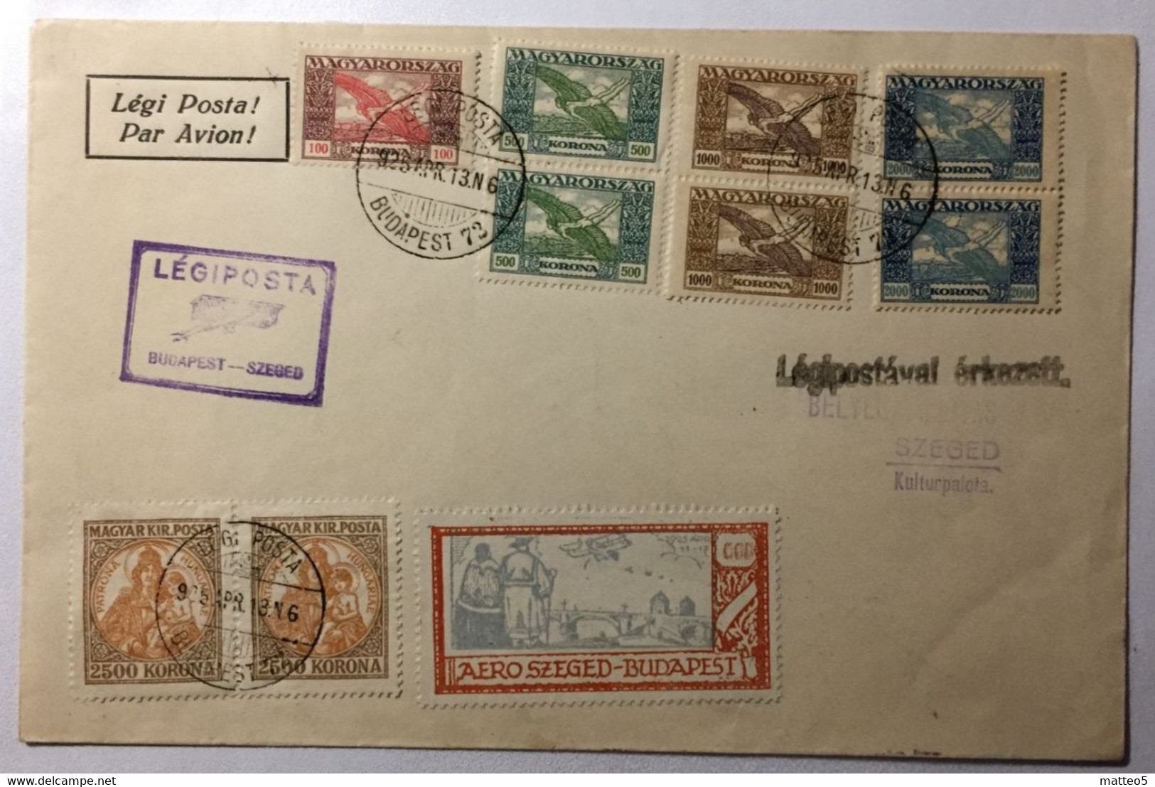 1925 - Hungary Magyar - Traveled Mai - Legi Posta From Budapest To Szeged - 701 - Poststempel (Marcophilie)