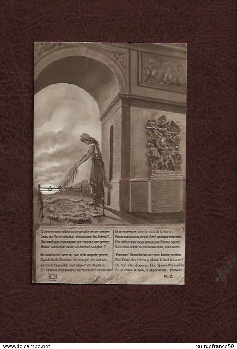 Ancienne Carte Postale Série MC 839 ARC DE TRIOMPHE, Pierre Tombale Symbole Du SOLDAT INCONNU Grande Guerre - Einweihungen