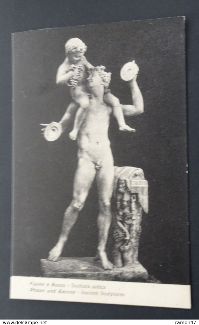 Fauno E Bacco - Scultura Antica - Ediz. Domenico Trampetti, Napoli - # 1445 - Sculptures