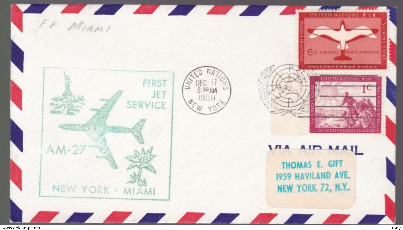 Une  Enveloppe United Nations  New- York  1959  First Jet Service  New- York  - Miami - Brieven En Documenten