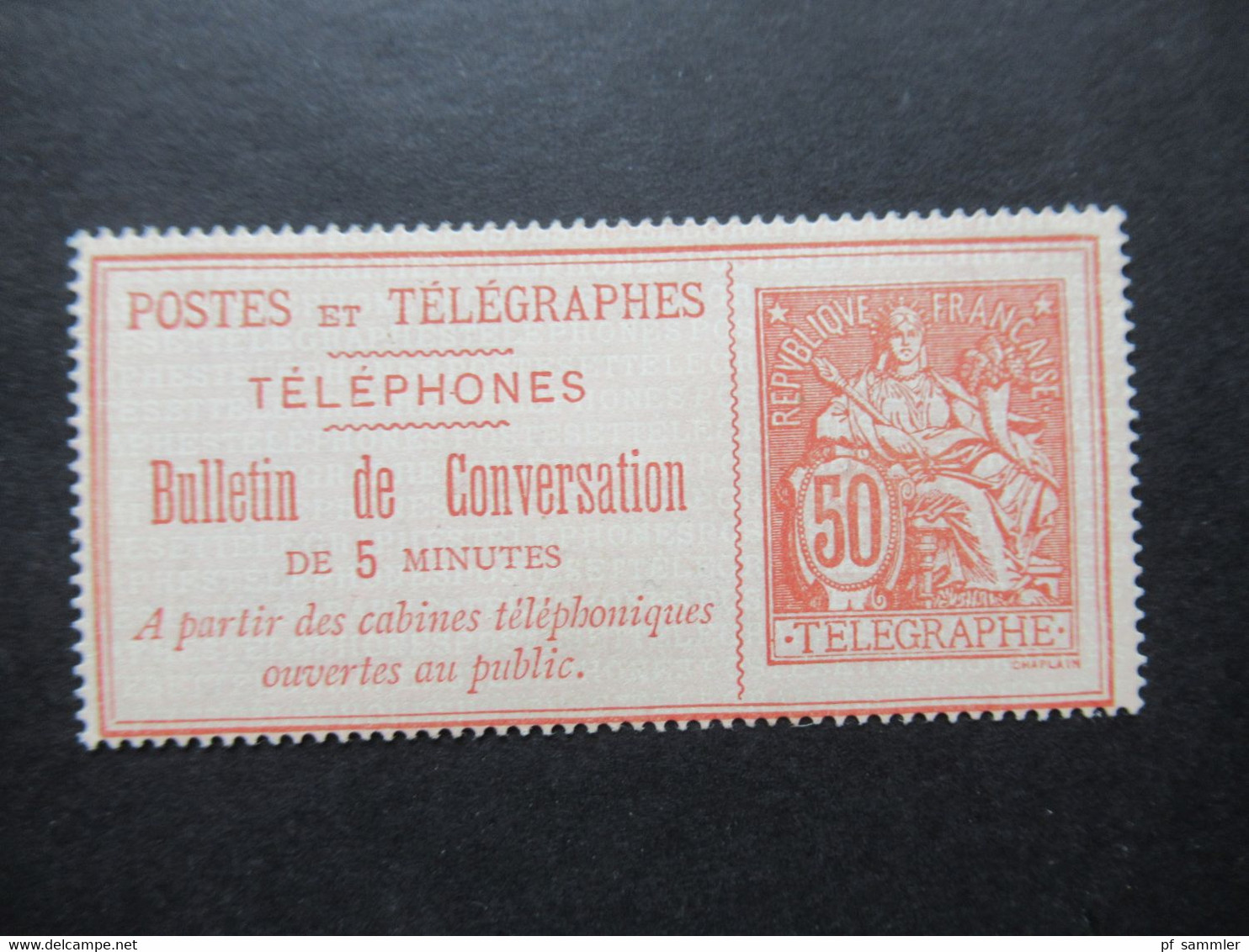 Frankreich Um Ca. 1888 / 1900 Telefonkarten Bulletin De Conversation 25C, 50C Und 3 Franc Ungebraucht / Falz - Telegraaf-en Telefoonzegels