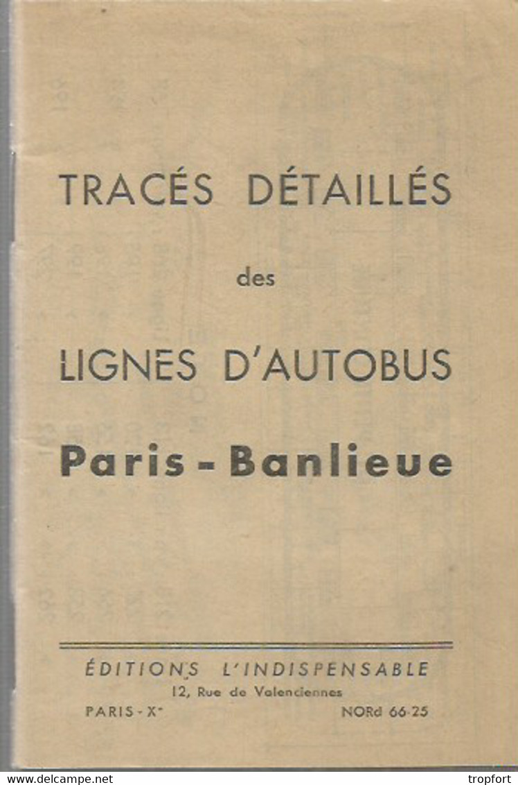 LIVRET Ancien Tracés Détaillé Des LIGNES D'AUTOBUS PARIS BANLIEUE Bus Car Transport PARIS - Europe