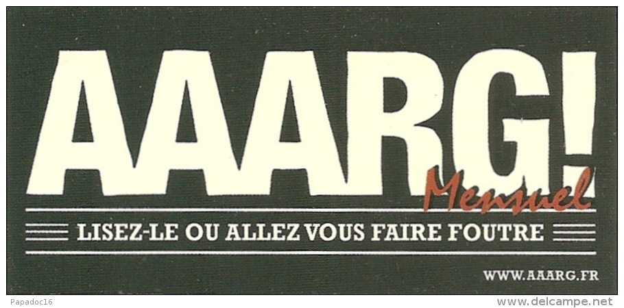 BD - Autocollant / Sticker - AAARG !  Mensuel :  Lisez-le Ou Allez Vous Faire Foutre - Adesivi