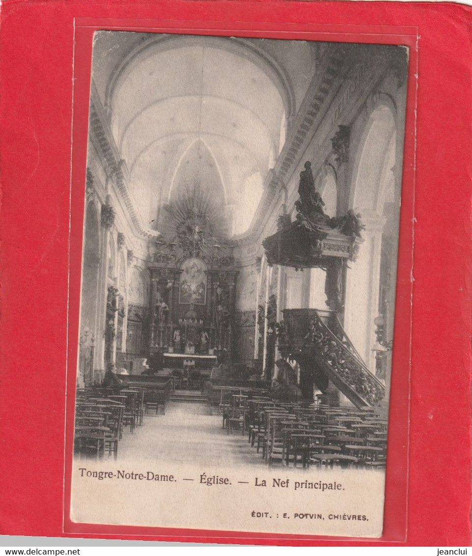 TONGRE-NOTRE-DAME . EGLISE . LA NEF PRINCIPALE . DOS NON DIV NON ECRITE - Chievres