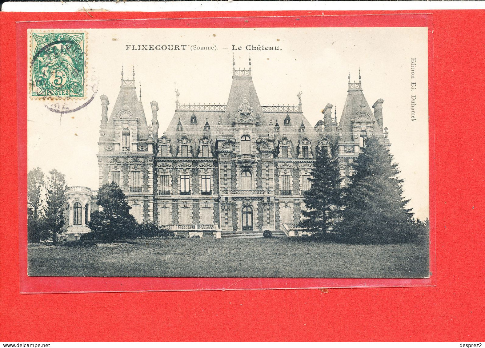 80 FLIXECOURT Cpa Le Chateau Edit Duhamel - Flixecourt