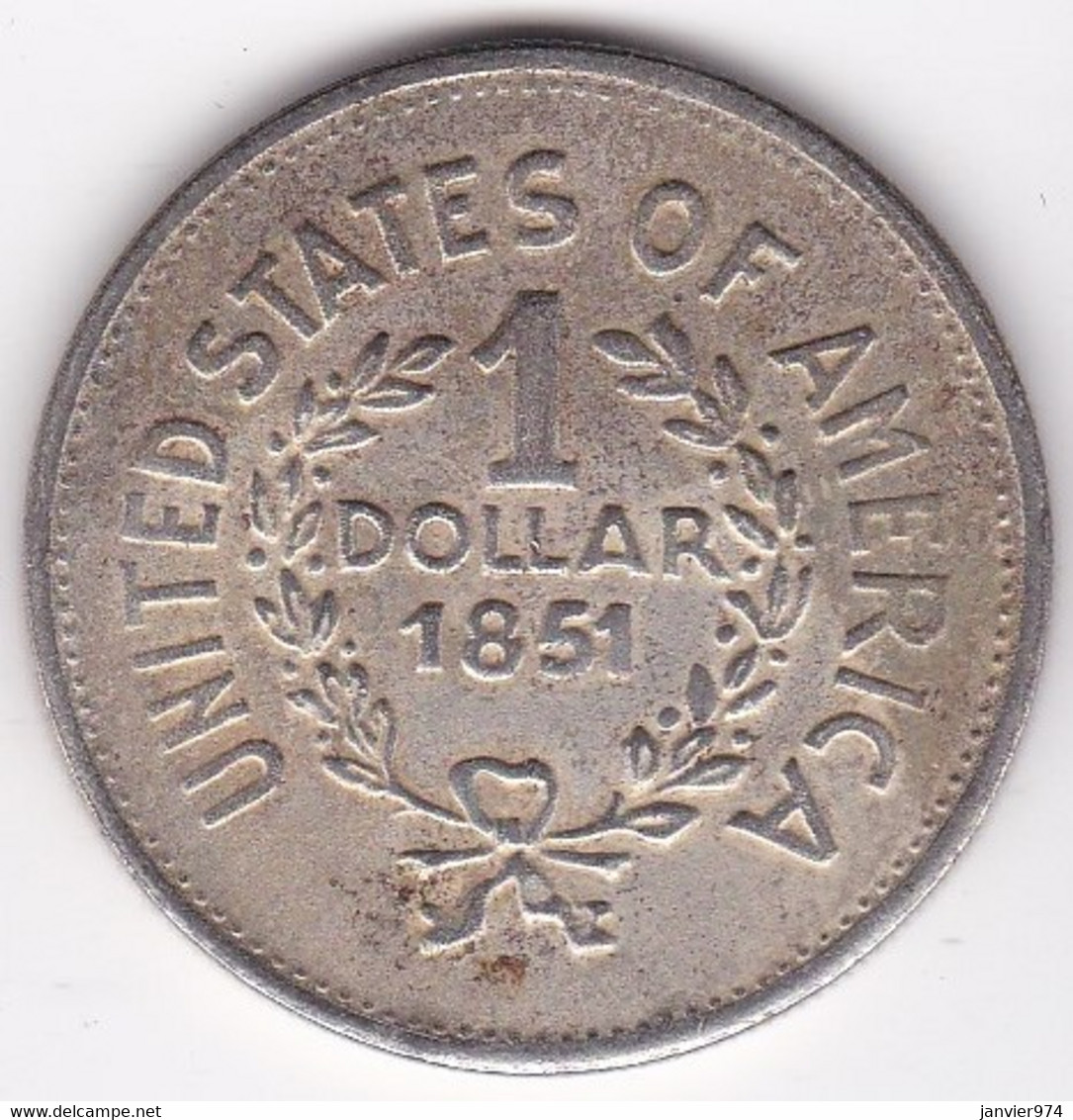 Etats Unis 1 Dollar 1851 Tête Indien , Faux , Copie - Andere & Zonder Classificatie