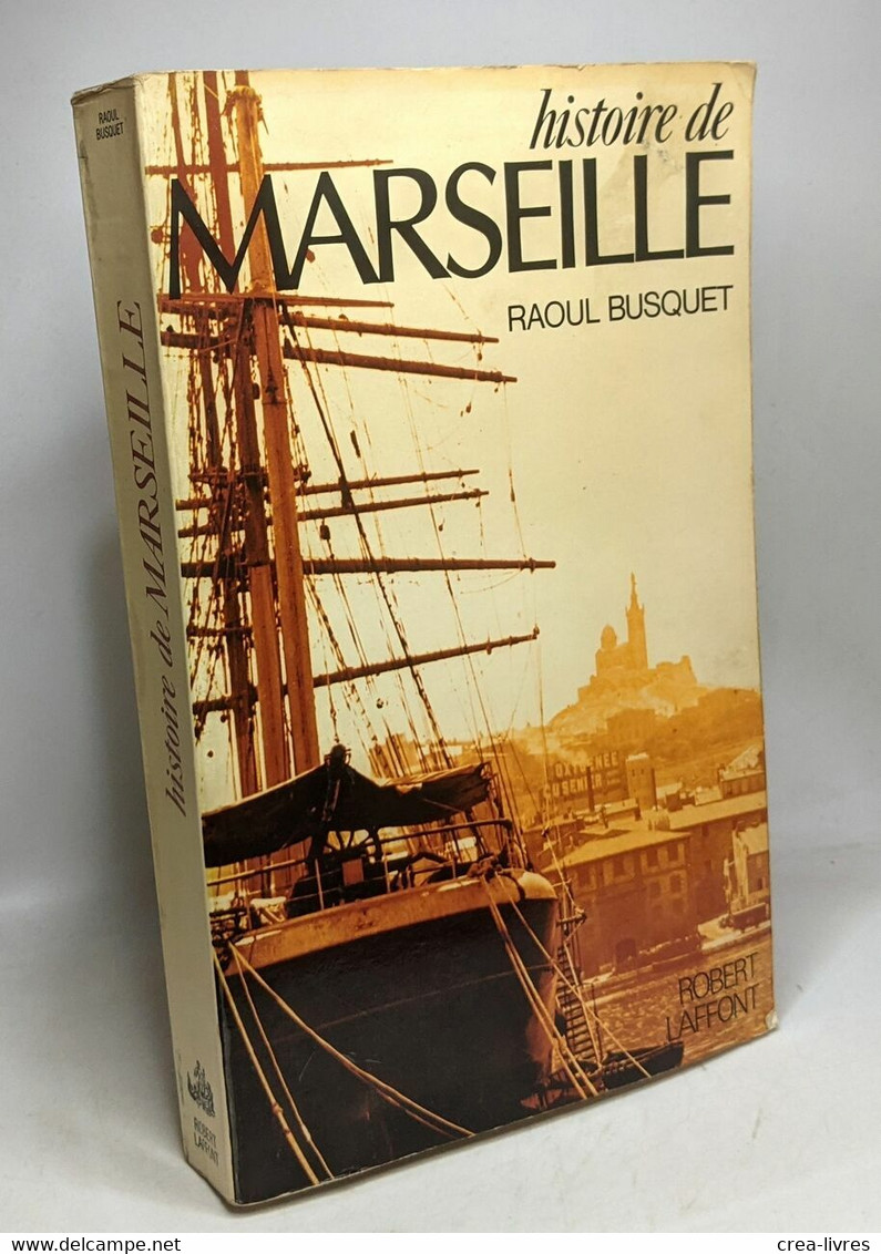 Histoire De Marseille - History