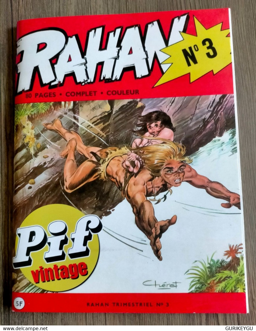 RAHAN N° 3  PIF Vintage VAILLANT Chéret Lecureux Réédition NEUF 2022 Sur 80 Pages - Rahan