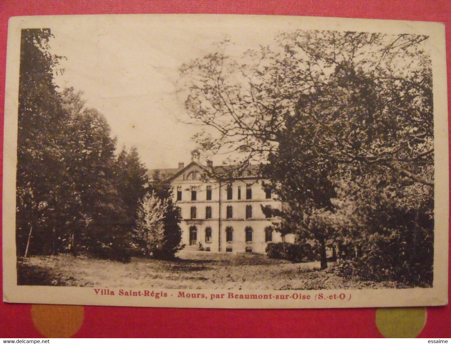 Val D'Oise 95. Villa Saint-Régis. Mours Par Beaumont Sur Oise - Mours