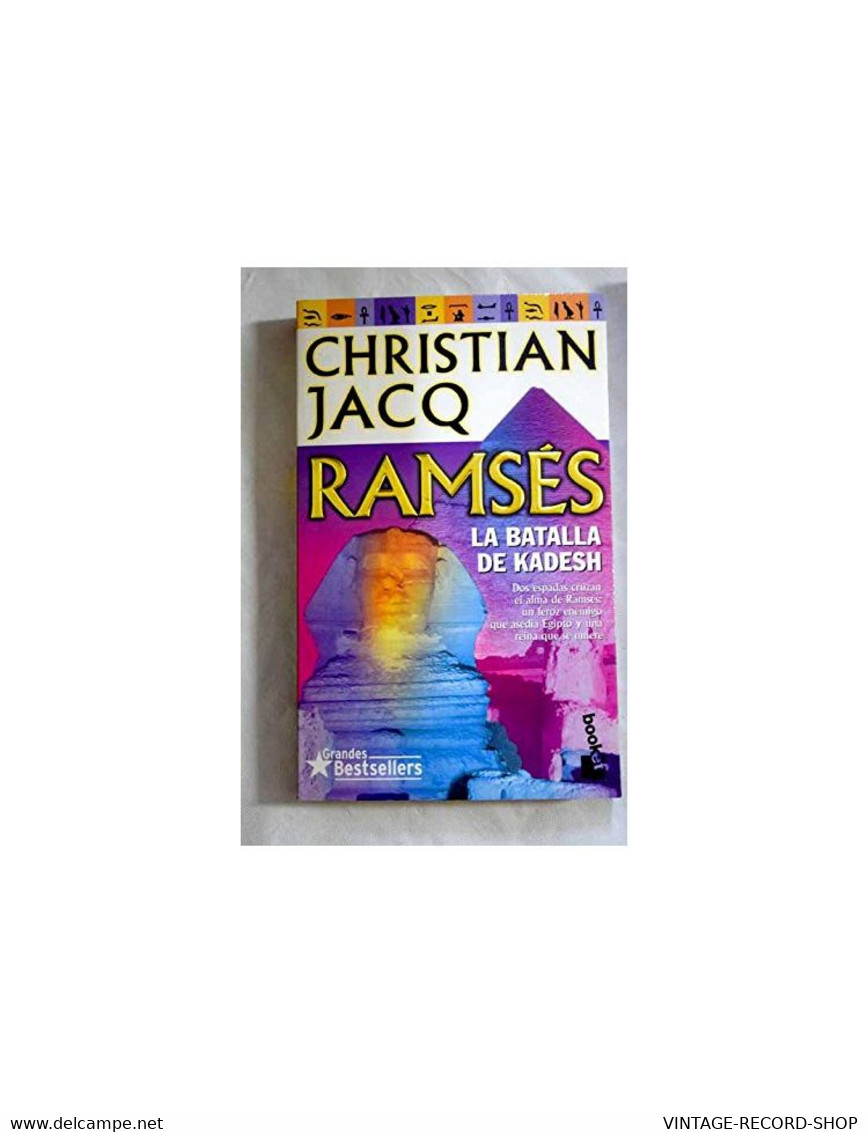 RAMSES LA BATALLA DE KADESH CHRISTIAN JACQ -USED SPANISH EDITION USED - Autres & Non Classés