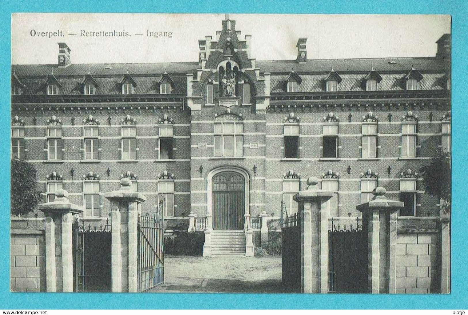 * Overpelt - Pelt (Limburg) * (Jacobs En Vonckers) Retrettenhuis, Ingang, Rusthuis, Maison De Retraite, Entrée, Old - Overpelt
