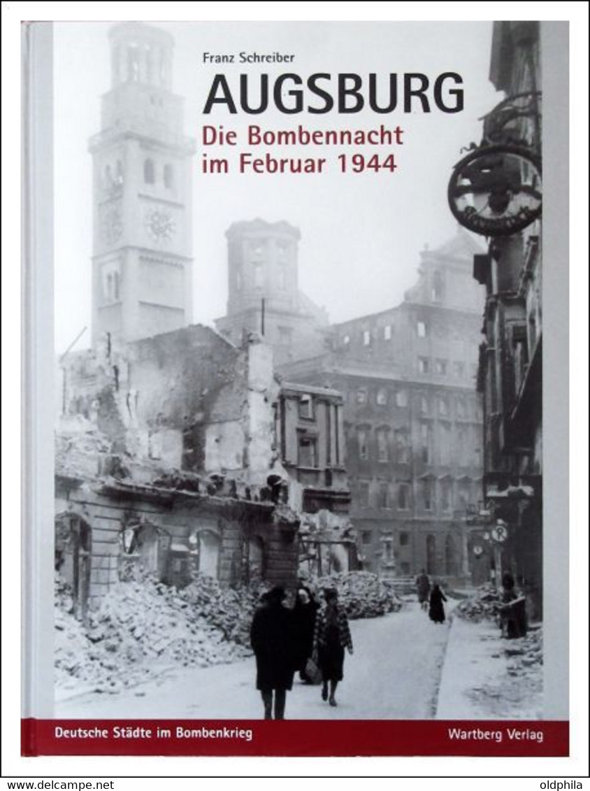 2004, AUGSBURG  «Die Bombennacht Im Februar 1944»  Bildband - Sin Clasificación