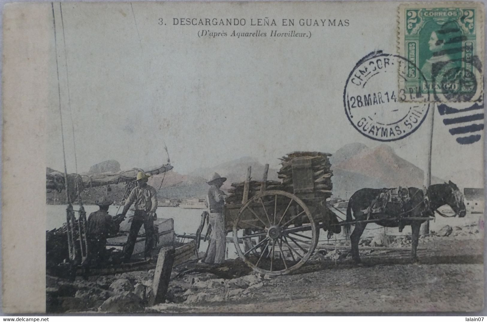 C. P. A. : MEXICO : Descargando Lena En Guaymas, Sello En 1914, D'après Aquarelles Horvilleur - Mexico