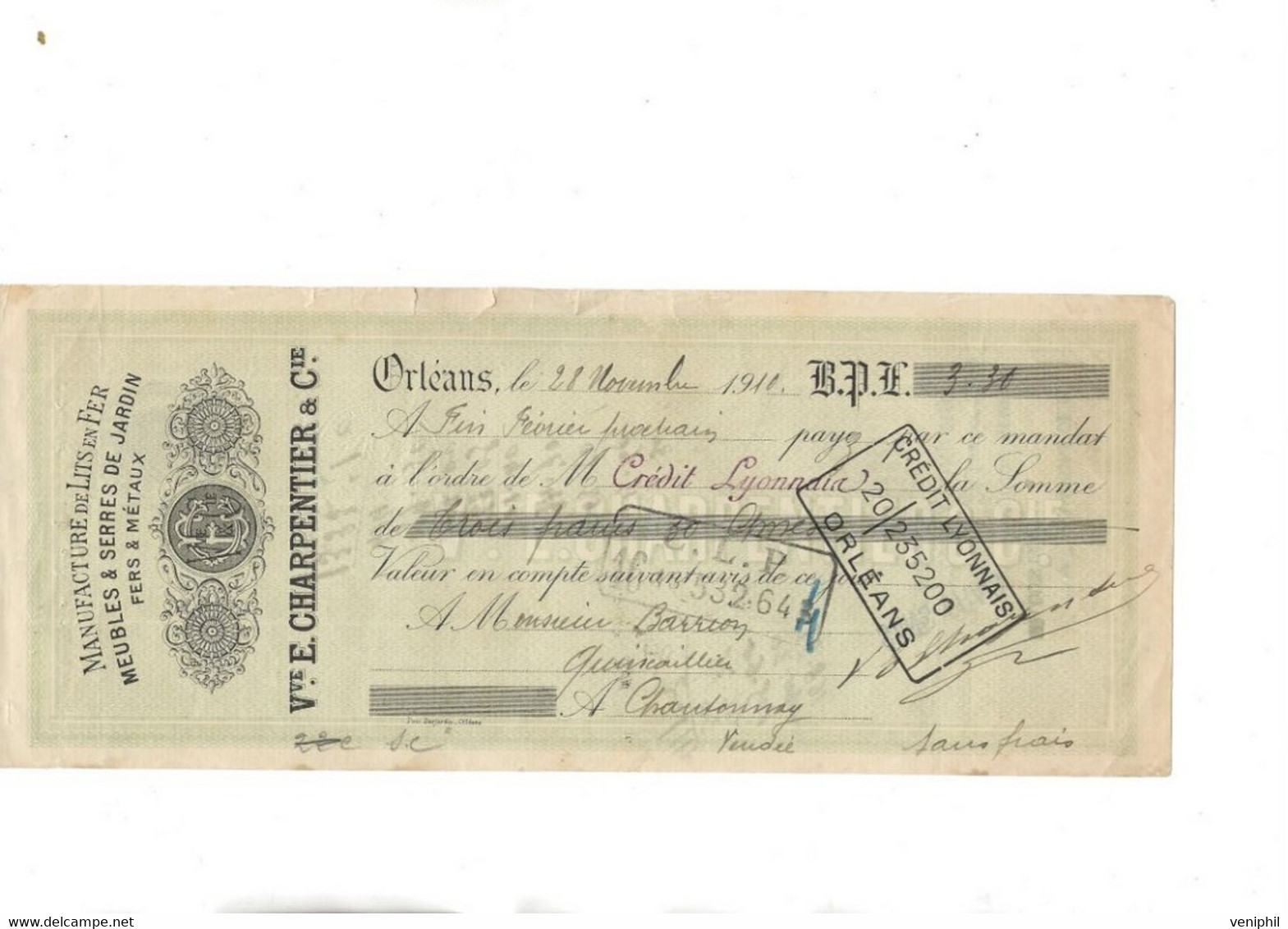 LETTRE DE CHANGE  MANUFACTURE DE LITS EN FER - Vve . E .CHARPENTIER ET CIE .- ORLEANS -ANNEE 1910 - Bills Of Exchange