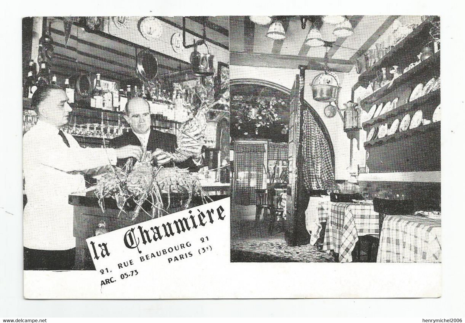 Paris 03 Restaurant La Chaumière 91 Rue Beaubourg Bar Comptoir Animé Pub Menu Et Ses Vins Suggestion ..format 14x9,5 Cm - Distretto: 03