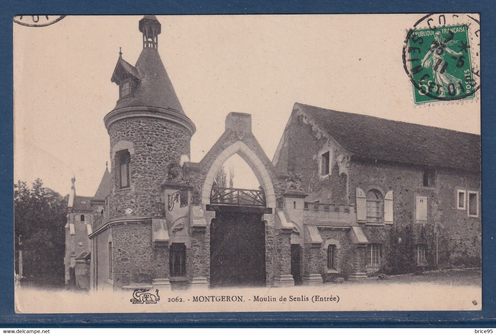 ⭐ France - Carte Postale - Montgeron - Moulin De Senlis - Entrée ⭐ - Montgeron