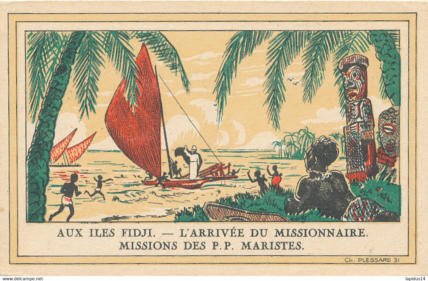 AV 369 / CPA   AUSTRALIE  - OCEANIE   - FIDJI - AUX ILES FIDJI L'ARRIVEE DU MISSIONNAIRE  MISSIONS DES P.  P.  MARISTES - Fidji