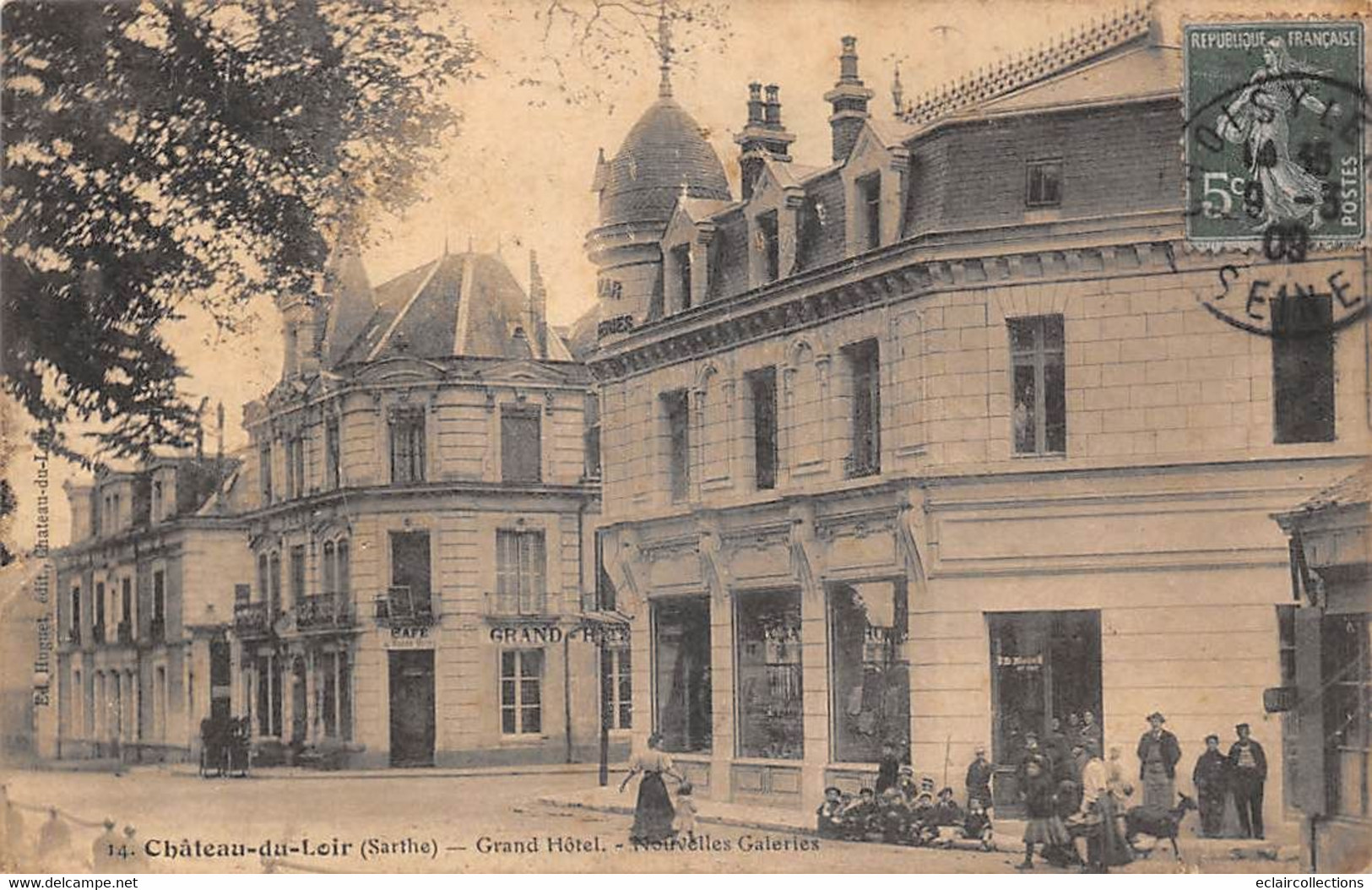 Château Du Loir          72         Grand Hôtel Et Nouvelles Galeries           (voir Scan) - Chateau Du Loir