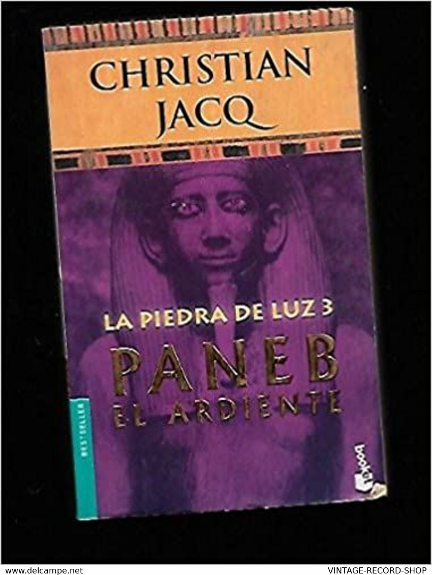 La Piedra De Luz 3. Paneb El Ardiente Tapa Blanda – 1 Enero 2003 - Autres & Non Classés