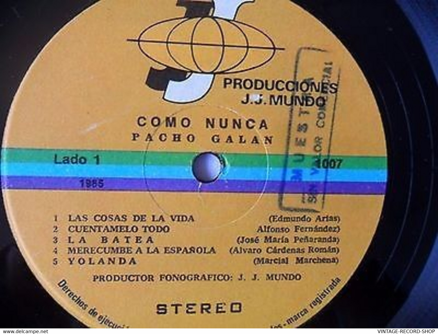 PACHO GALAN-COMO NUNCA-LAS COSAS DE LA VIDA-LA BATEA-YOLANDA-JJ MUNDO/1985 PROMO VINYL TREASURES - Música Del Mundo