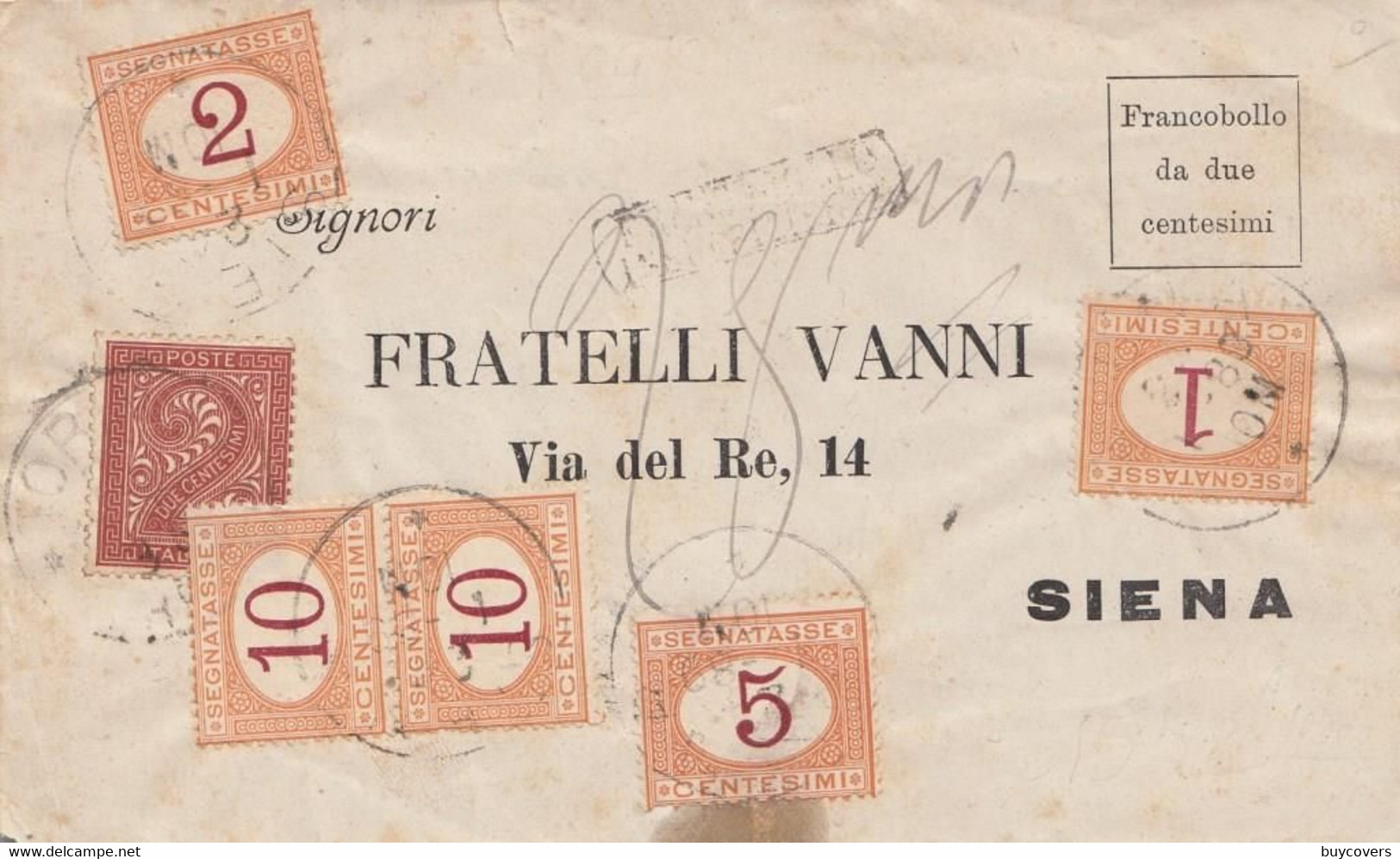 1552 - Lettera Del 1889 Da Torino A Siena Con Cent. 2 DLR Tassata 28 Cent. Assolti Con Segnatasse - Segnatasse