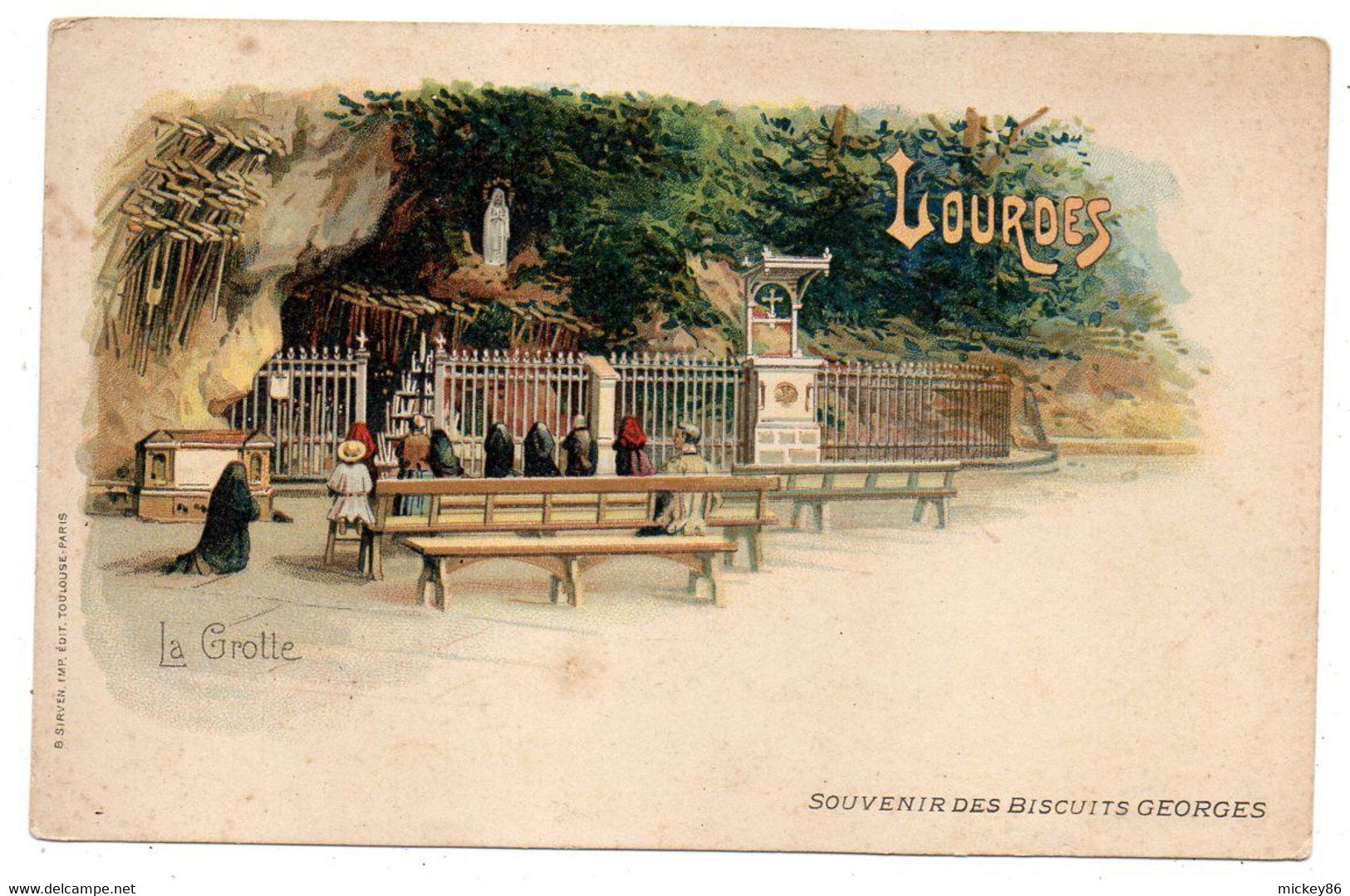 Lieux Saints--LOURDES --La Grotte ..publicité Biscuits GEORGES ...carte Précurseur  Couleur ..........à Saisir - Heilige Stätte