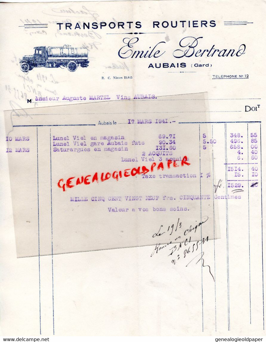 30- AUBAIS- RARE FACTURE EMILE BERTRAND-TRANSPORTS ROUTIERS-A AUGUSTE MARTEL-1941 - Transport