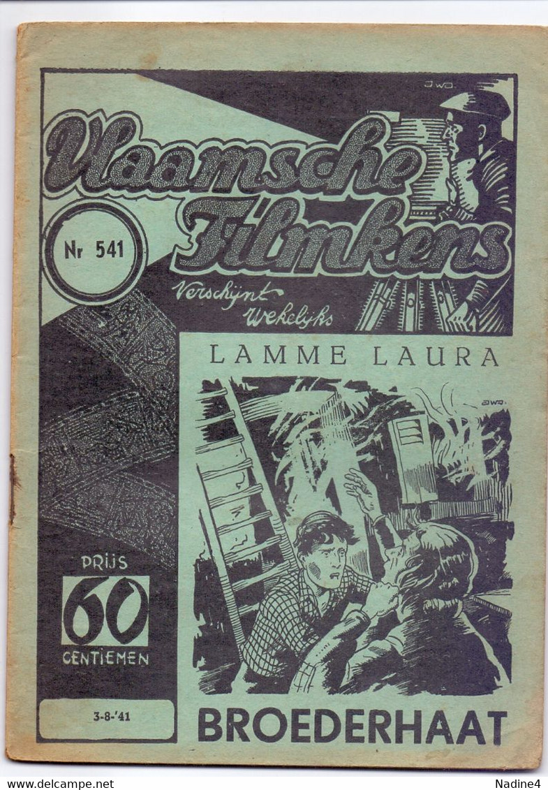 Tijdschrift Vlaamse Vlaamsche Filmkens - N° 541 - Lamme Laura - Broederhaat - C. Lodo - 1941 - Jugend