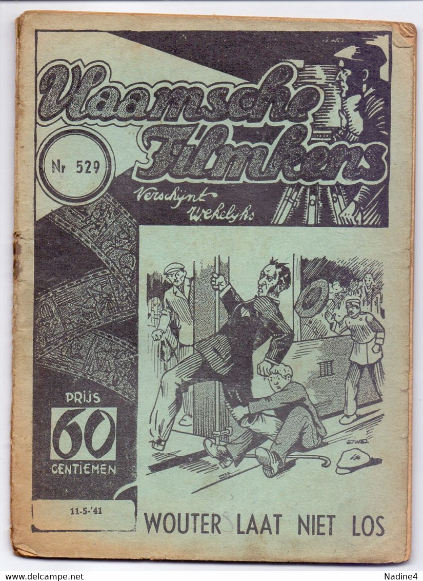 Tijdschrift Vlaamse Vlaamsche Filmkens - N° 529 - Wouter Laat Niet Los - Maria De Lannoy - 1941 - Juniors