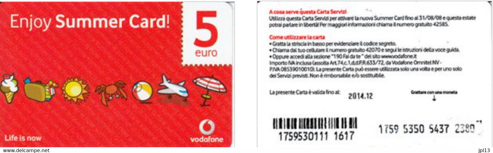 Recharge GSM - Italie - Vodafone - Enjoy Summer Card!, Exp. 01.01.2015 - Autres & Non Classés