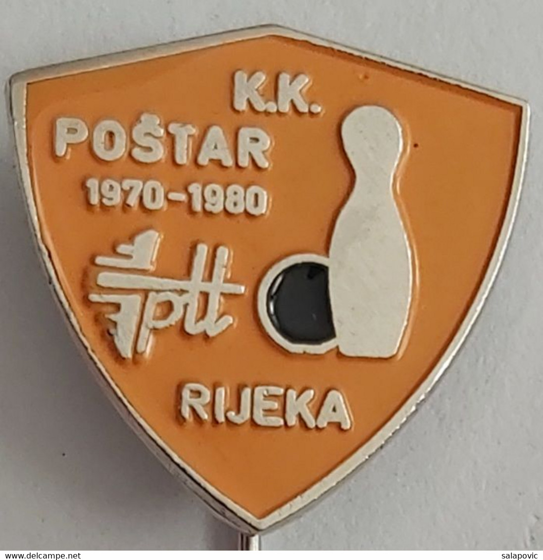 KK Postar Rijeka , Croatia  Bowling Club POST, POSTMAN PIN A12/7 - Bowling