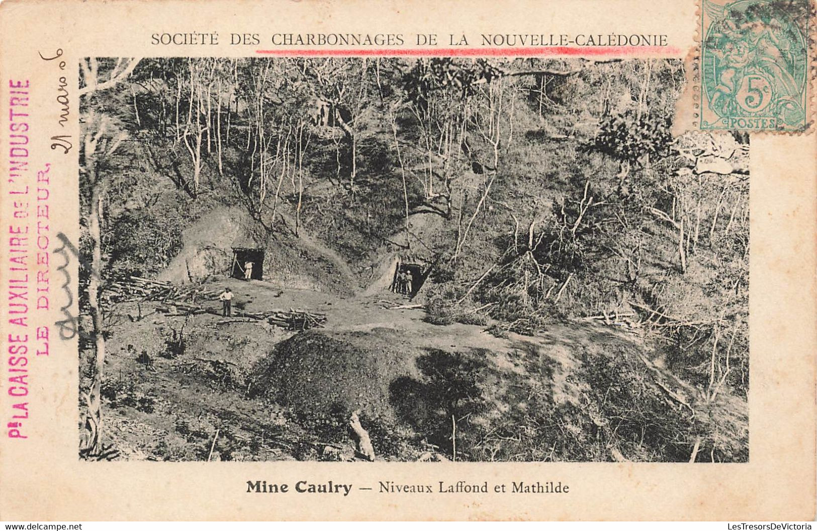 CPA NOUVELLE CALEDONIE - Société Des Charbonnages - Mine Caulry - Tampon Le Directeur - - New Caledonia
