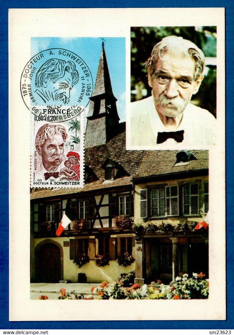 Frankreich / France  1975   Mi.Nr. 1901 , Docteur Albert Schweitzer - Maximum Card - Kaysersberg 11 Janvier 1975 - Albert Schweitzer