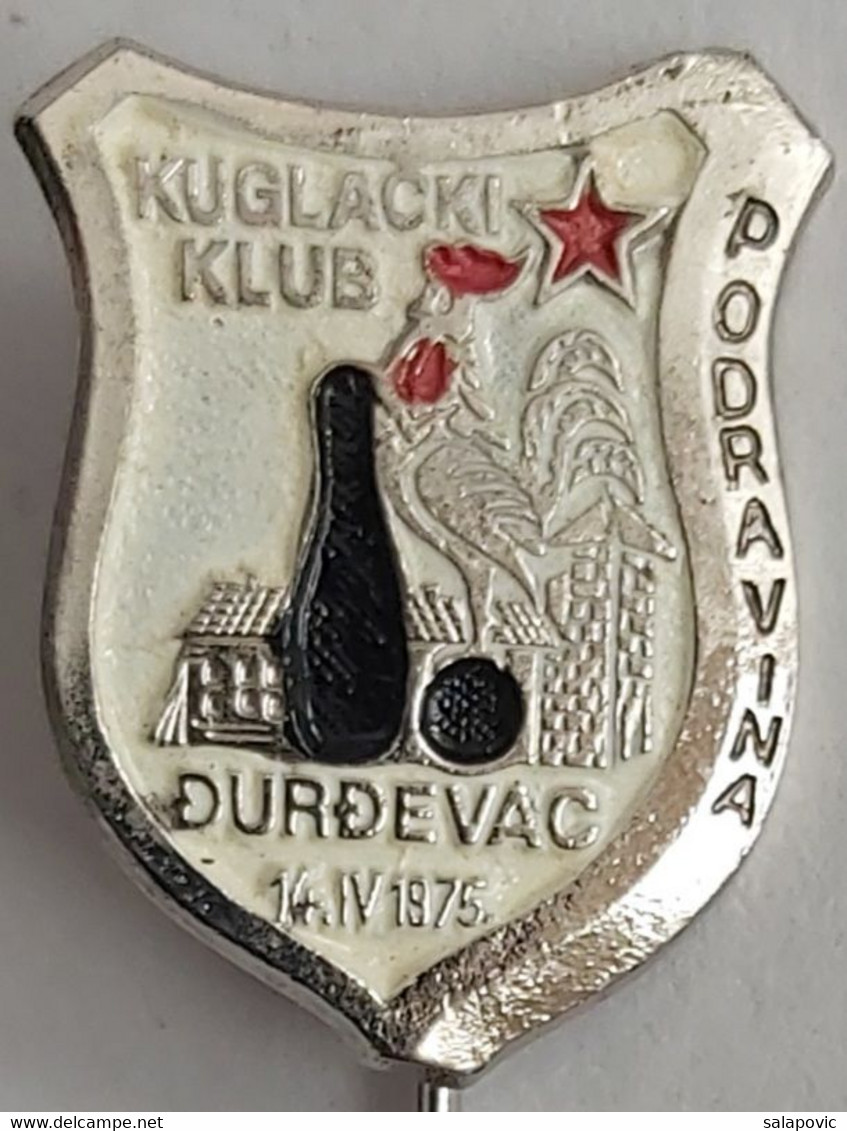 KK Podravina Đurđevac Djurdjevac, Croatia  Bowling Club PIN A12/7 - Bowling