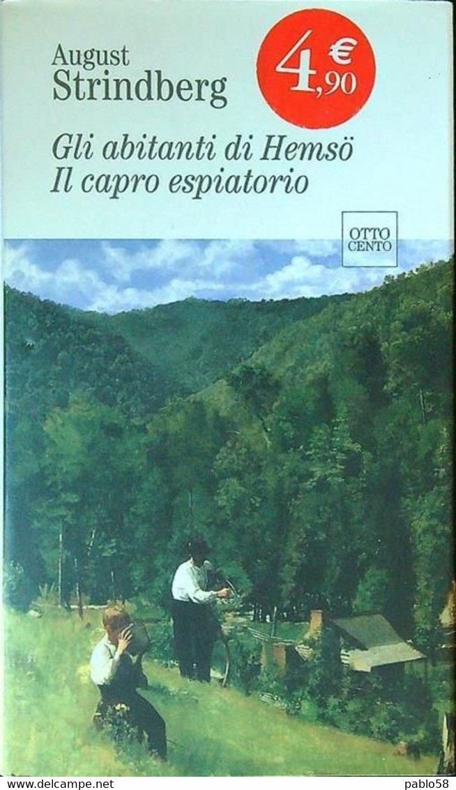 AUGUST STRINDBERG  Gli Abitanti Di Hamso + Il Capro Espiatorio - Famous Authors