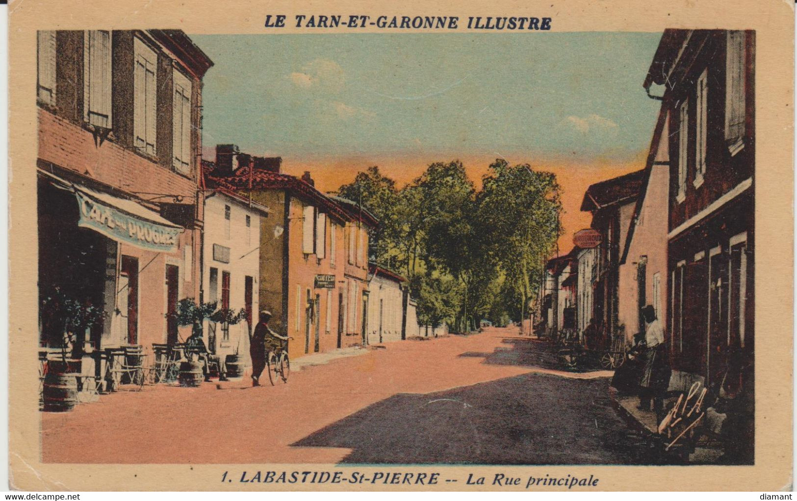 LABASTIDE SAINT-PIERRE (82) - La Rue Principale (colorisée) - Bon état - Labastide Saint Pierre