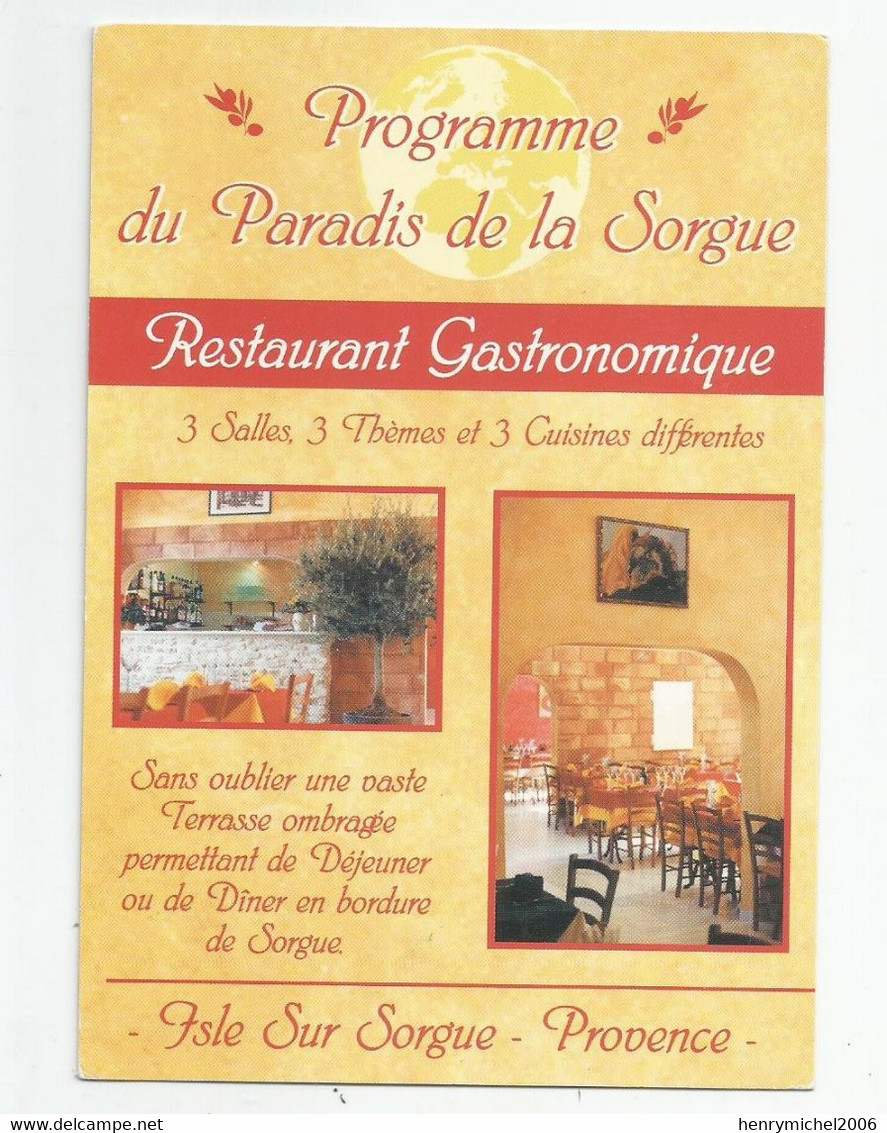 84 Vaucluse L'isle Sur Sorgue Restaurant Gastronomique  The Paradise 53 Route De Carpentras Carte Pub - L'Isle Sur Sorgue