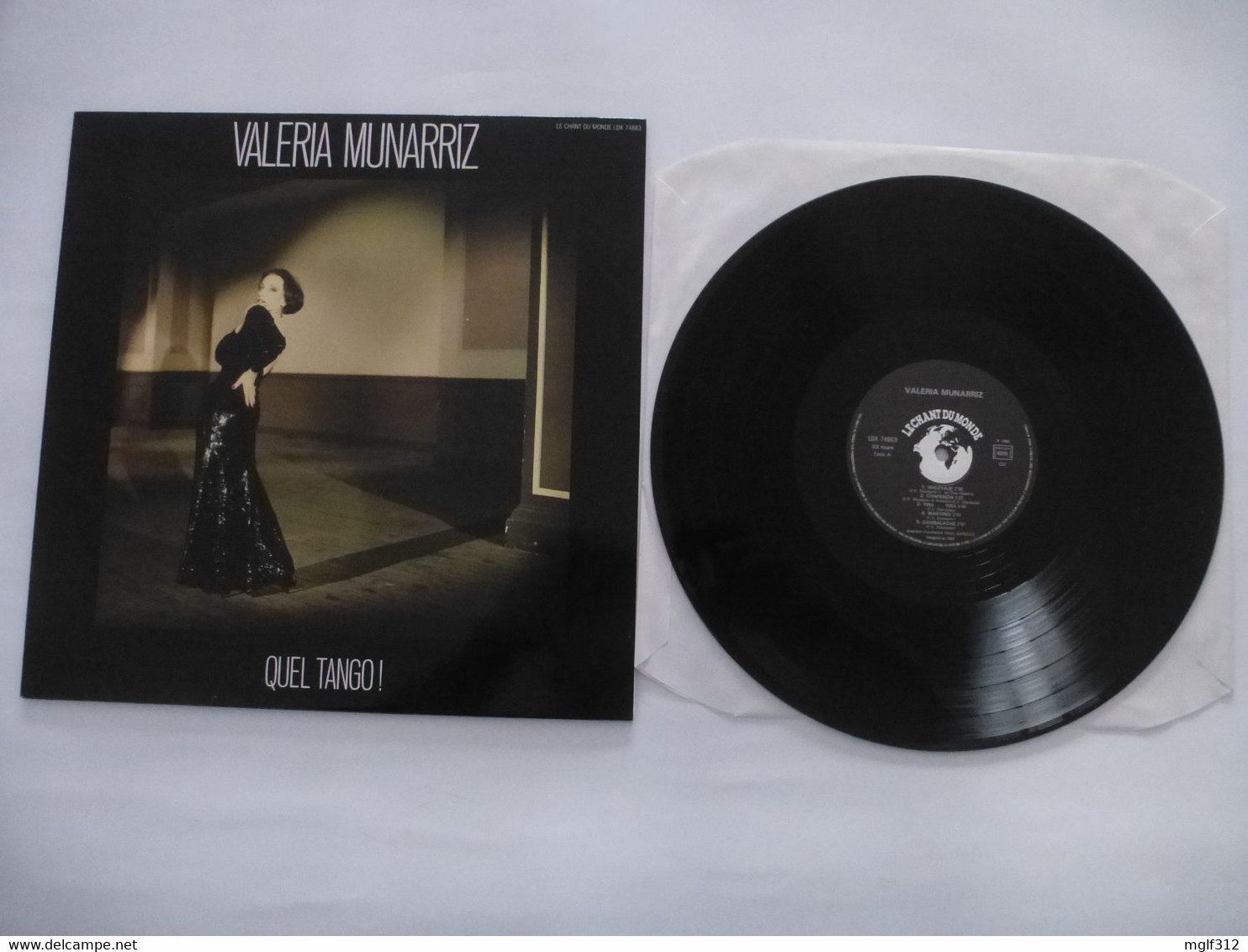 VALERIA MUNARRIZ : LP QUEL TANGO ! + Un Insert Texte Traduit En Français - Editions Le Chant Du Monde 1986 - Other - Spanish Music