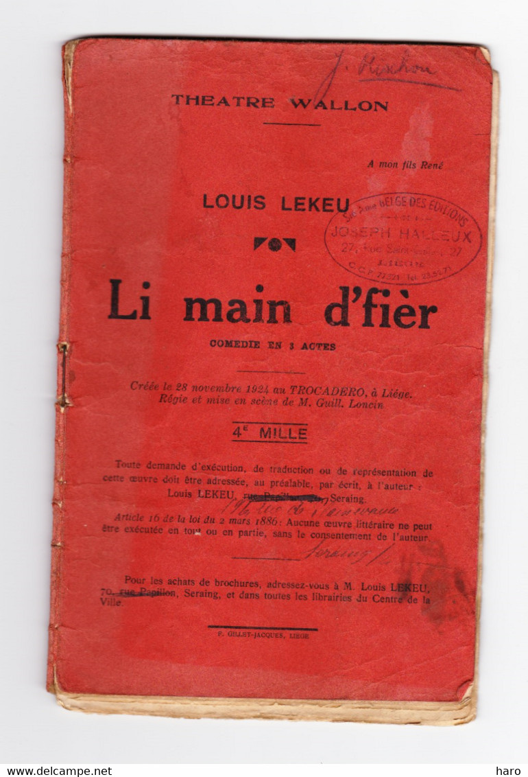 Théâtre Wallon -Livret De "   Li Main D'fièr " Pièce En 3 Actes De Louis LEKEU ( Seraing - Comédie, Vaudeville,.. (B319) - Teatro