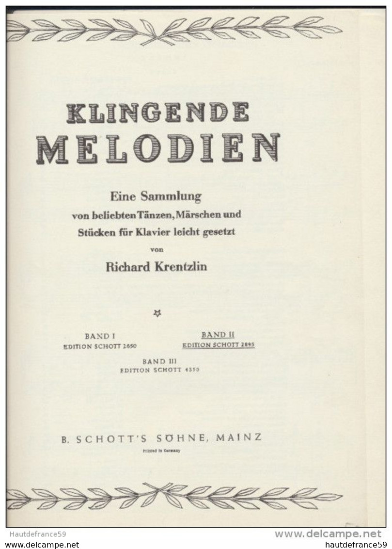 Recueil PARTITIONs  KLINGENDE MELODIEN Klavier Leicht Band II Edit Schott 2895 R. Krentzlin - Opera