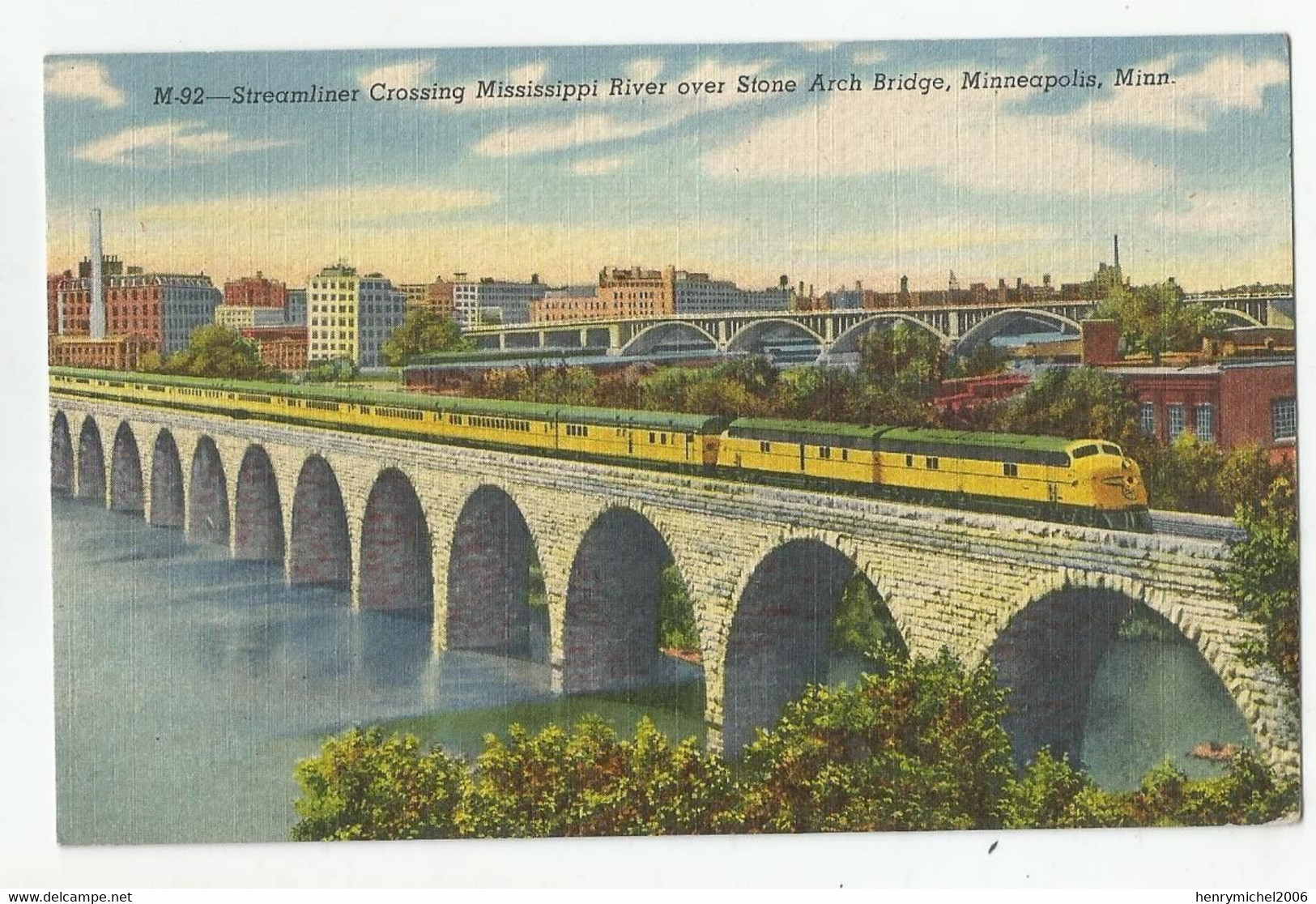 Cpa Train Usa Ligne Chemin De Fer Streamliner Crossing Mississipi River Over Stone Arch Bridge , Minneapolis , Minn - Eisenbahnen
