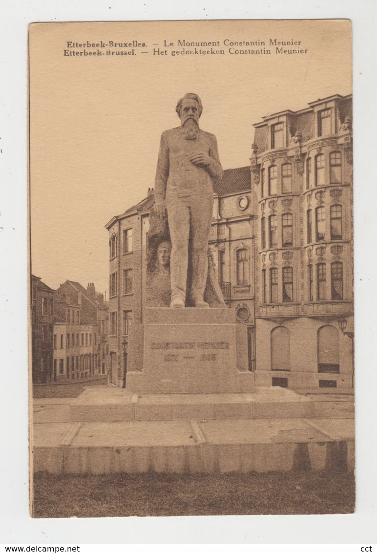 Etterbeek  Bruxelles  Le Monument Constantin Meunier   Edition Belge Bruxelles - Etterbeek